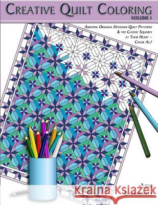 Creative Quilt Coloring Ilene Baranowitz 9780692527405