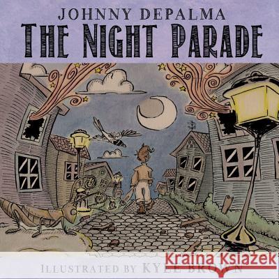 The Night Parade Johnny Depalma Kyle Brown 9780692535288