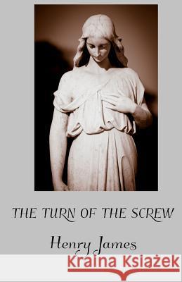 The Turn of the Screw Henry James 9780692538654 Sugar Skull Press