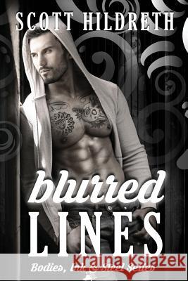 Blurred Lines Scott Hildreth 9780692543351