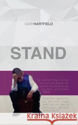 Stand Gary Hartfield 9780692549575