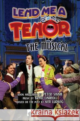 Lend Me A Tenor: The Musical Carroll, Brad 9780692556054