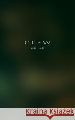 Craw 1993-1997 Craw 9780692565735 Aqualamb