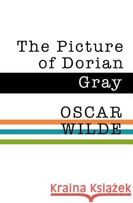 The Picture of Dorian Gray Oscar Wilde 9780692574027