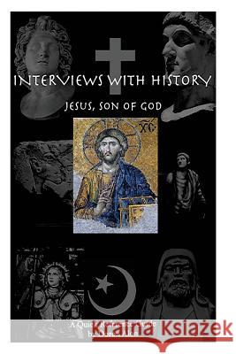 Interviews With History: Jesus, Son Of God Alon, Doron 9780692593967