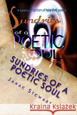 Sundries Of A Poetic Soul Zyaire, Master 9780692594506 Blaqrayn Publishing Plus