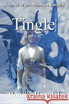 Tingle Bonnie Brunish 9780692598795 Infernal Museum