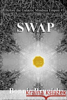 Swap Bonnie Brunish 9780692608708 Infernal Museum