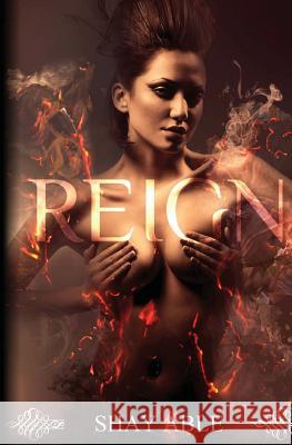Reign Shay Able 9780692610435 Shay Able