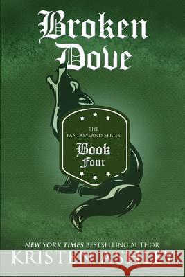 Broken Dove Kristen Ashley 9780692619360