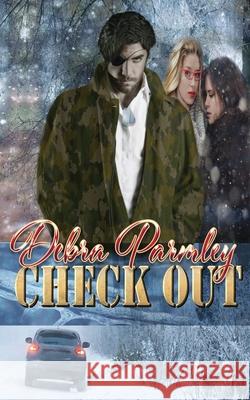 Check Out Debra Parmley 9780692621844 Belo Dia Publishing