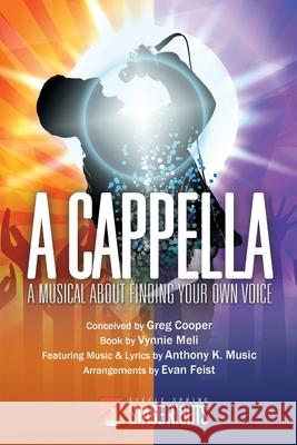 A Cappella Greg Cooper, Vynnie Meli 9780692642405