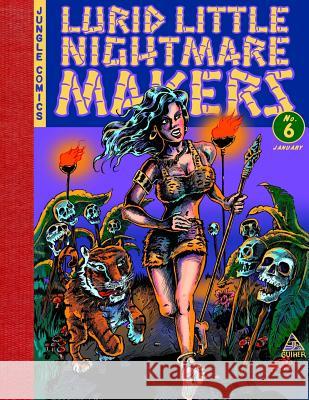 Lurid Little Nightmare Makers Matthew H. Gore Robin Mitra Bryan D. Stroud 9780692645642