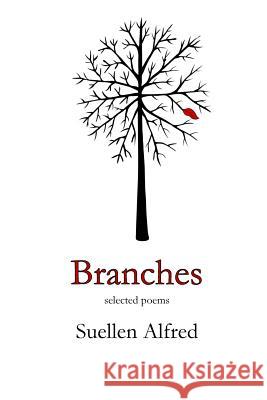 Branches Suellen Alfred 9780692649688