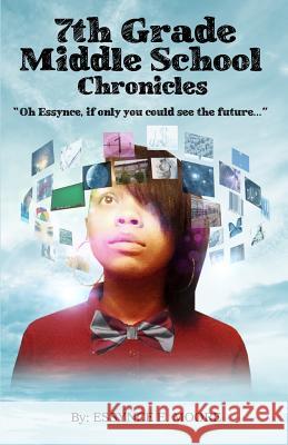 7th Grade Middle School Chronicles: 