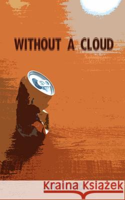 Without a Cloud Jon Thomas Picardi 9780692660843