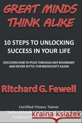 Great Minds Think Alike Ritchard G Fewell 9780692694305