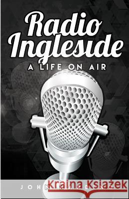 Radio Ingleside; A Life On Air Dean, Lou 9780692696101