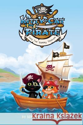 The Kitty Cat Pirate: and the Yummy Treasure De Ridder, Benjamin 9780692724286