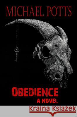 Obedience Michael Potts 9780692728109 Wordcrafts Press