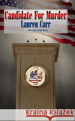 Candidate for Murder Lauren Carr 9780692734698