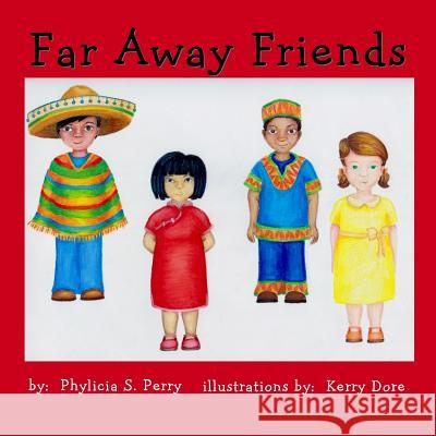 Far Away Friends Phylicia S. Perry Kerry Dore 9780692745458 Seven Sisters Press