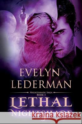 Lethal Nightshade Evelyn Lederman 9780692746035