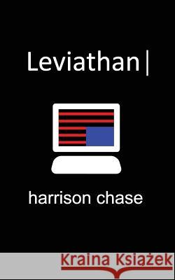 Leviathan Harrison Chase 9780692749630 Leviathan Press