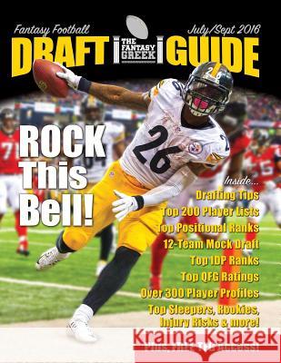 Fantasy Football Draft Guide July/September 2016 James Saranteas 9780692753293 