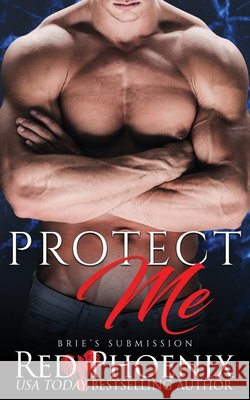 Protect Me Phoenix, Red 9780692754559