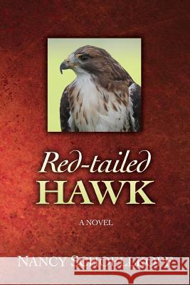 Red-Tailed Hawk Nancy Schoellkopf 9780692768488 Butterfly Tree Publishing