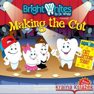 Making the Cut Brigitte White Jj Rudisill 9780692775318 Brigitte Zivkovic