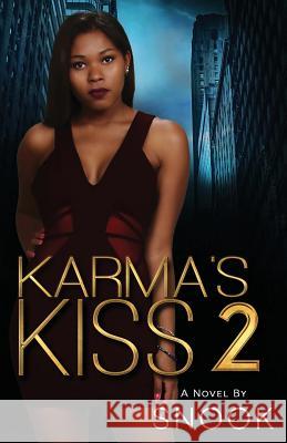 Karma's Kiss 2 Snook 9780692777732