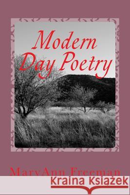Modern Day Poetry Maryann Freeman 9780692779545