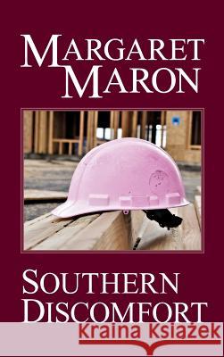 Southern Discomfort Margaret Maron 9780692780510 Maron and Company