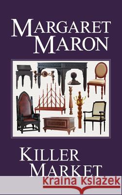 Killer Market Margaret Maron 9780692780565 Maron and Company