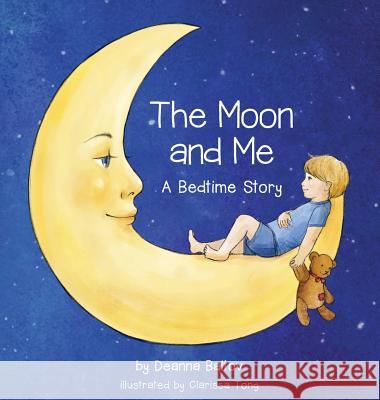 The Moon and Me Deanna Baltov 9780692787069 Deanna Baltov