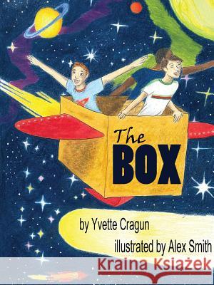 The Box Yvette Cragun Alex Smith 9780692787410 Pink Umbrella Books LLC