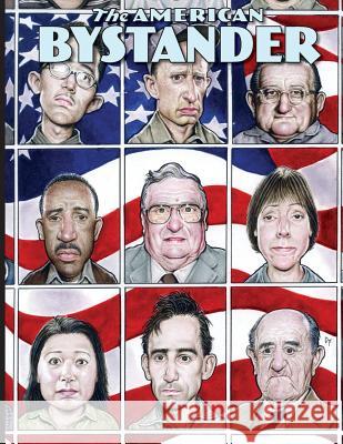 The American Bystander #3 Michael Gerber Brian McConnachie Alan Goldberg, Dr 9780692799550