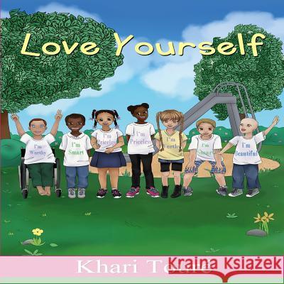 Love Yourself Khari Toure Bolio Catalina 9780692824658