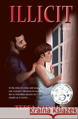 Illicit Mrs Tessa Stone Averill Davenport 9780692826218 Passion Publications