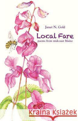 Local Fare Janet N. Gold 9780692840931 Groveland Books