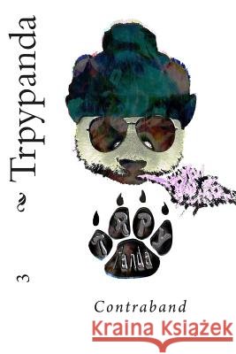 Trpypanda: Contraband Jean Jabril Joseph 9780692848852