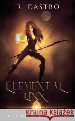 Elemental Linx R. Castro 9780692853740