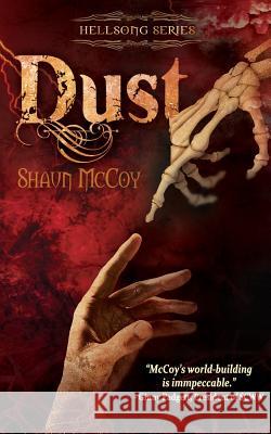 Dust Shaun O. McCoy 9780692856611 Sisyphean Publishing