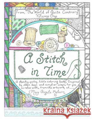 A Stitch in Time Mary Angela Ryburn 9780692856796 Mary Angela Ryburn