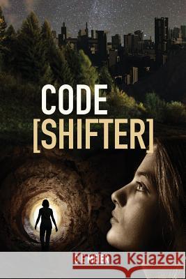 Code Shifter C. E. Meier 9780692861448 Gigasquid Books