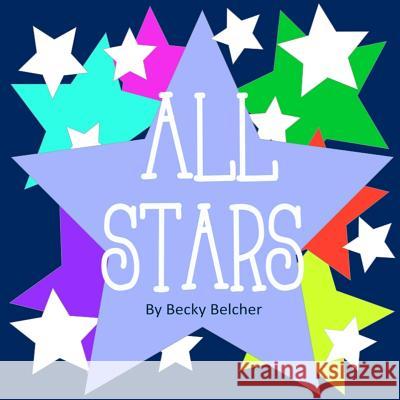 All Stars Becky Belcher 9780692866900