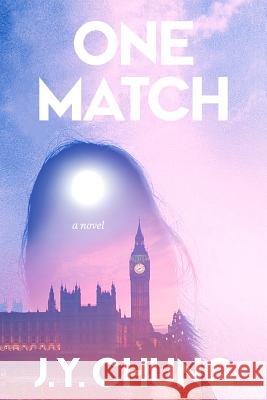 One Match J. Y. Chung 9780692867075