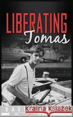 Liberating Tomas David Alan Marty 9780692871638